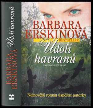 Barbara Erskine: Údolí havranů