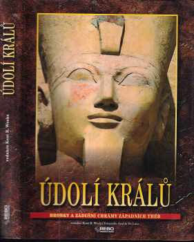 Údolí králů : hrobky a zádušní chrámy západních Théb