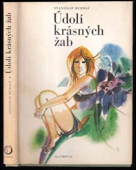 Stanislav Rudolf: Údolí krásných žab