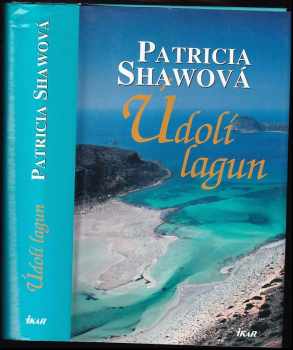 Patricia Shaw: Údolí lagun