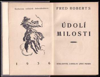 Fred Roberts: Údolí milosti