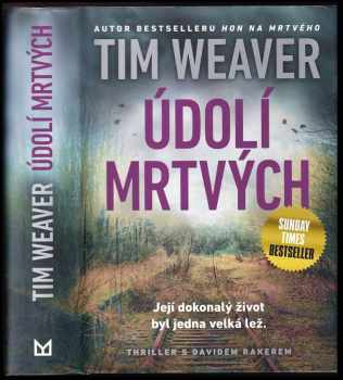 Tim Weaver: Údolí mrtvých