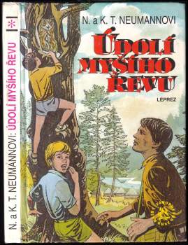 Nina Neumannová: Údolí myšího řevu