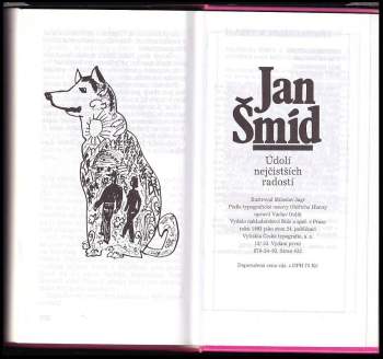 Jan Šmíd: Údolí nejčistších radostí