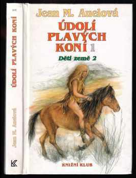 Jean Marie Auel: Údolí plavých koní 1