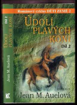 Jean Marie Auel: Údolí plavých koní 2