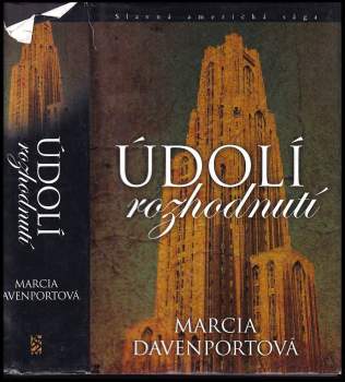 Marcia Davenport: Údolí rozhodnutí