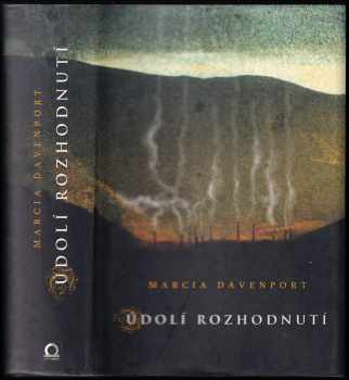 Marcia Davenport: Údolí rozhodnutí