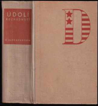 Údolí rozhodnutí : II - The valley of decision - Marcia Davenport (1947, Melantrich) - ID: 216639