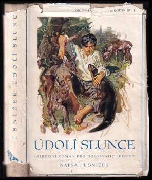 Jindřich Snížek: Údolí slunce