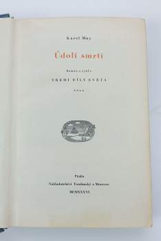 Karl May: Údolí smrti - román z cyklu Třemi díly světa - díl 4.
