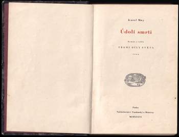 Karl May: Údolí smrti - román z cyklu Třemi díly světa - díl 4.