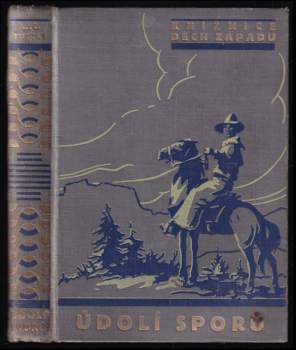 W. C Tuttle: Údolí sporů