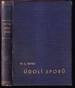 Údolí sporů - W. C Tuttle (1929, Julius Albert) - ID: 798070