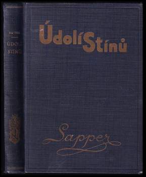 H. C McNeile: Údolí stínů