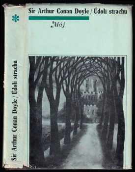 Arthur Conan Doyle: Údolí strachu