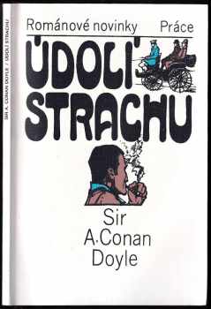 Arthur Conan Doyle: Údolí strachu