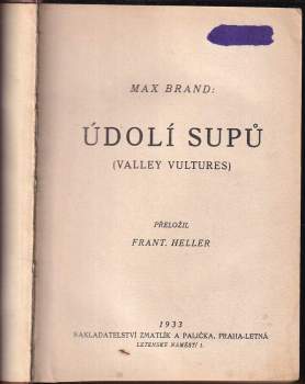 Max Brand: Údolí supů
