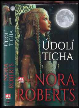 Nora Roberts: Údolí ticha