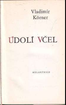 Vladimír Körner: Údolí včel