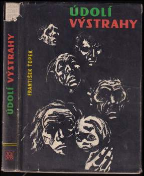 František Ťopek: Údolí výstrahy