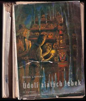 Bliss Lomax: Údolí zlatých lebek