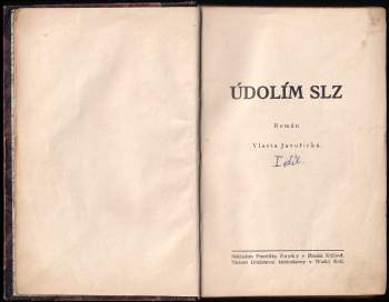 Vlasta Javořická: Údolím slz 1 - 2 KOMPLET
