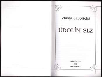 Vlasta Javořická: Údolím slz
