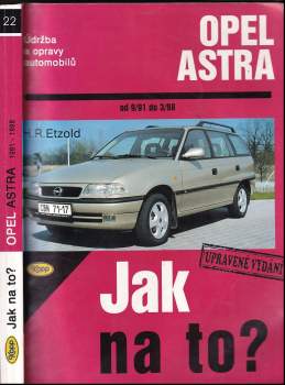 Údržba a opravy automobilů Opel Astra