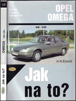 Hans-Rüdiger Etzold: Údržba a opravy automobilů Opel Omega