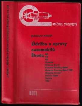 Jaroslav Andrt: Údržba a opravy automobilů Škoda