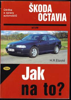 Údržba a opravy automobilů Škoda Octavia