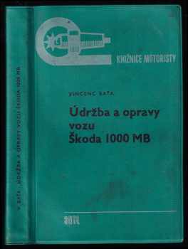 Údržba a opravy vozu Škoda 1000 MB