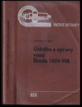 Údržba a opravy vozu Škoda 1000 MB