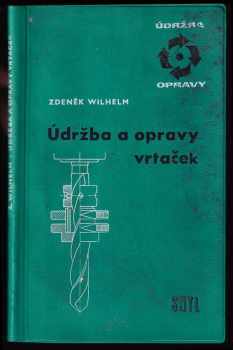 Údržba a opravy vrtaček