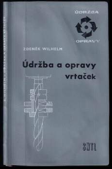 Údržba a opravy vrtaček