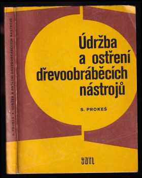 Údržba a ostření dřevoobráběcích nástrojů