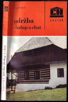 Údržba chalup a chat