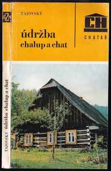 Údržba chalup a chat