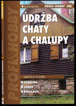 Údržba chaty a chalupy