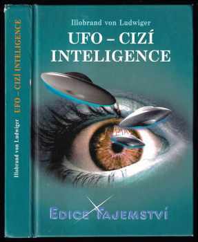 Illo Brand: UFO - cizí inteligence