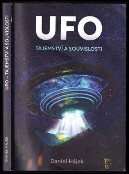 UFO : tajemství a souvislosti