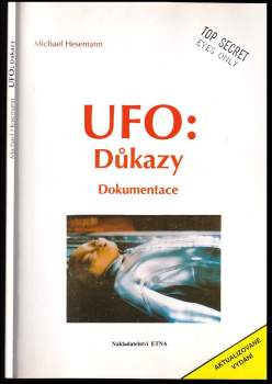 Michael Hesemann: UFO: důkazy