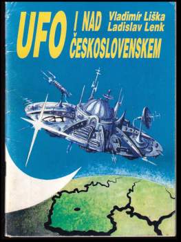 Vladimír Liška: UFO i nad Československem