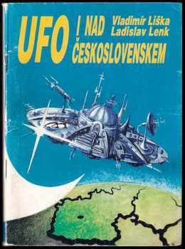 Ladislav Lenk: Ufo i nad Československem