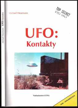 UFO : kontakty - Michael Hesemann, Michael Hesemenn (1992, Etna)