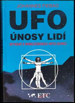 Johannes Fiebag: UFO - únosy lidí
