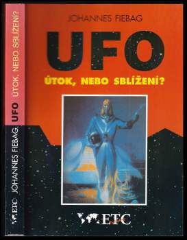 UFO-útok, nebo sblížení