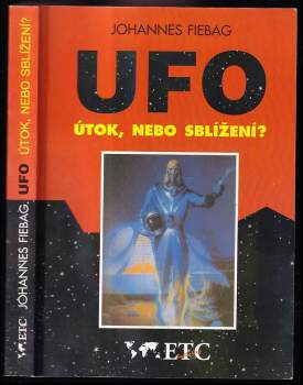UFO-útok, nebo sblížení