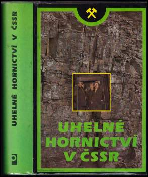 Uhelné hornictví v ČSSR
